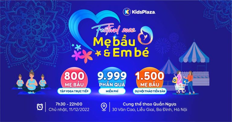 Kidsplaza khởi động sự kiện “Festival mẹ bầu và em bé” lớn nhất 2022