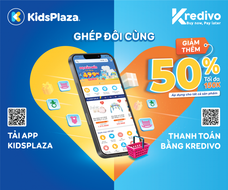 Ưu đãi HOT Kidsplaza thêm deal hời cùng Kredivo