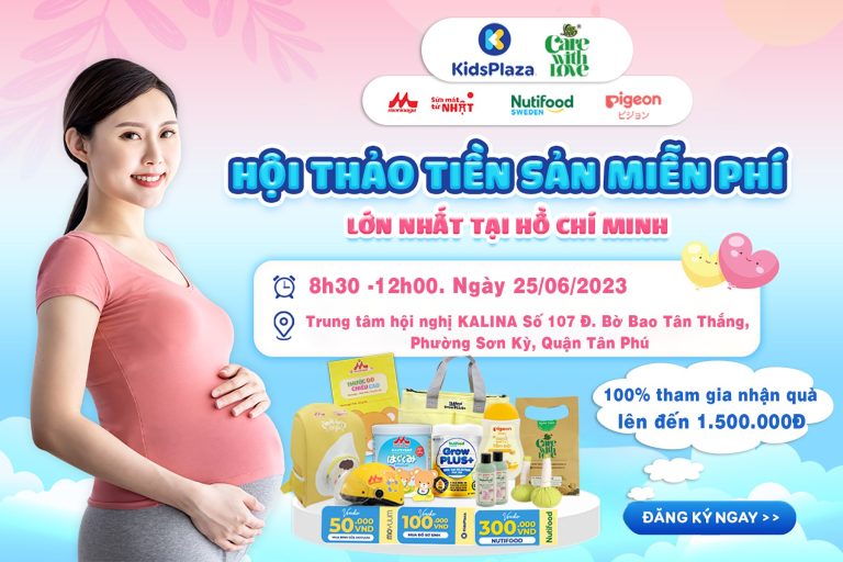 Tháng 6 KidsPlaza tổ chức hội thảo tiền sản miễn phí tại Hồ Chí Minh