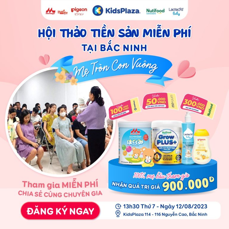 Lớp học tiền sản tháng 8 lớn nhất Bắc Ninh – Kidsplaza