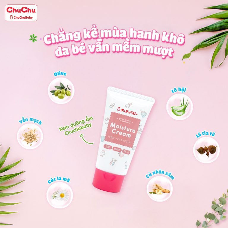 Thách thức da khô với thành phần độc đáo của dưỡng ẩm Chuchubaby